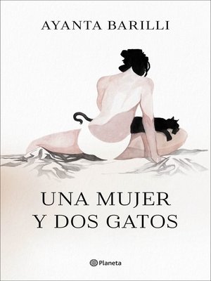 cover image of Una mujer y dos gatos